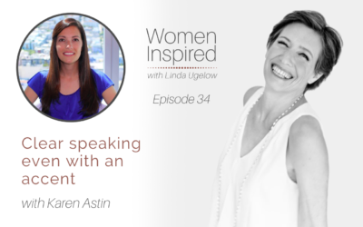 Episode 34: Clear speaking even with an accent with Karen Astin