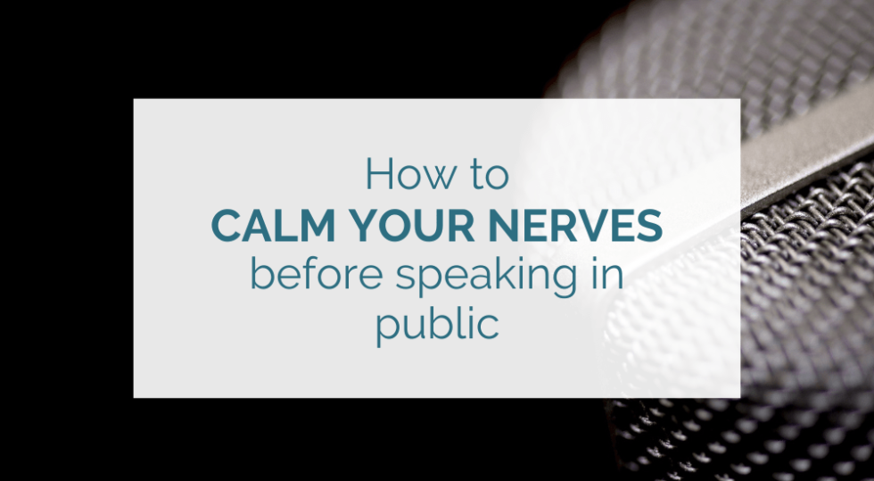 how-to-calm-your-nerves-before-speaking-in-public-1-simple-trick