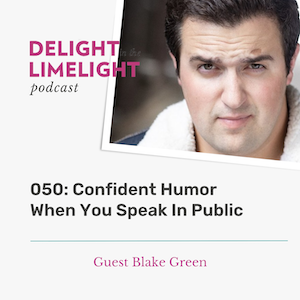 050 – Confident Humor When You Speak In Public